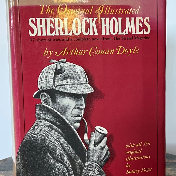 Arthur Conan Doyle - The Original Illustrated Sherlock Holmes - Illustrations by Sidney Paget - Hardcover Book - 1979