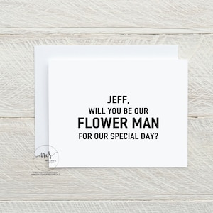 Will You Be our flower man boy girl dude our My Groomsman Card Best Man Card Groomsmen Cards A1 Size