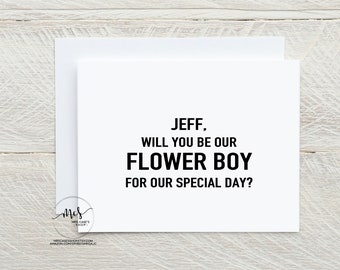 Will You Be our flower boy girl dude our My Groomsman Card Best Man Card Groomsmen Cards A1 Size