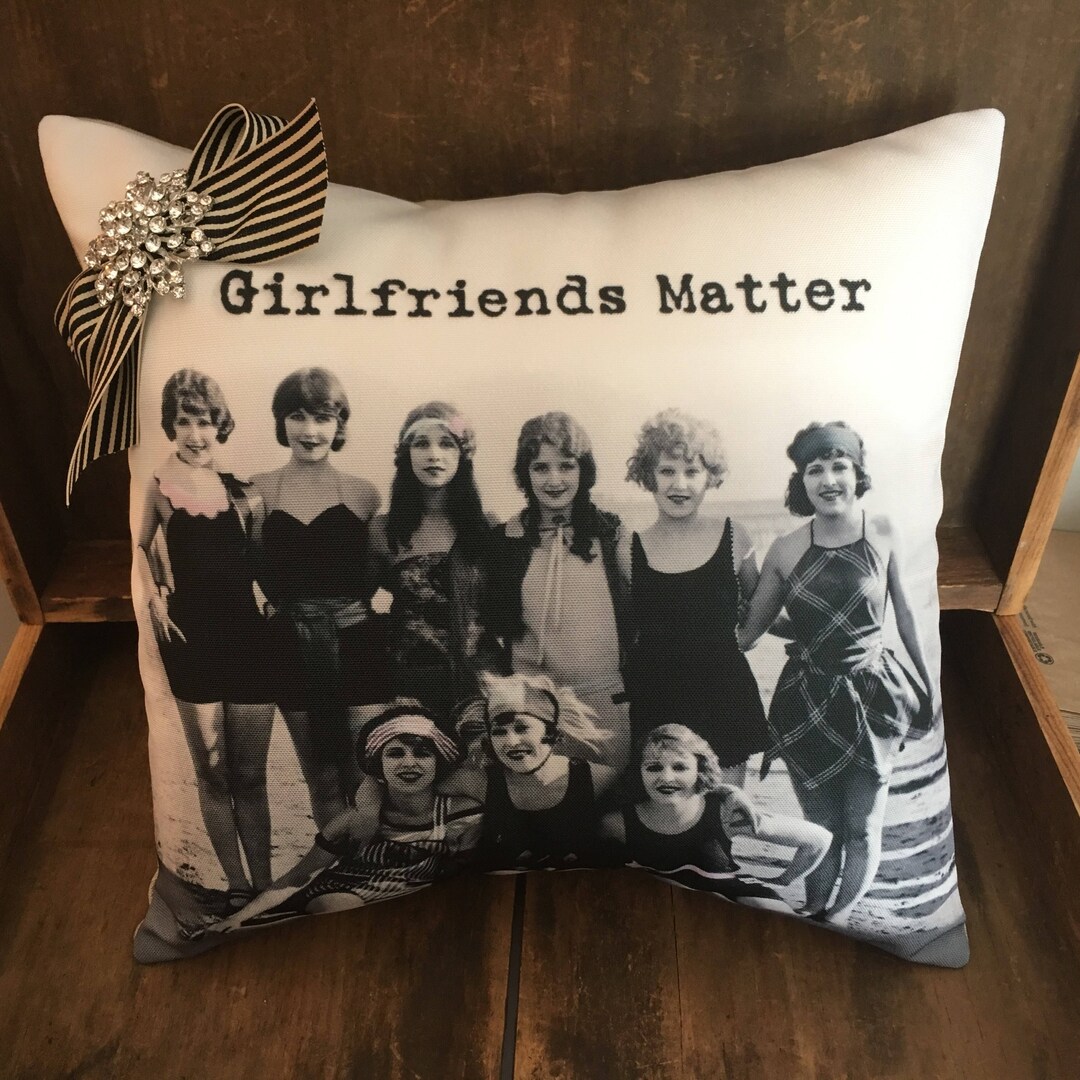 Girlfriends Matter Beach Pillow 14x14 Etsy