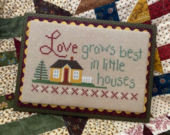 Love Grows Best Cross Stitch Pattern