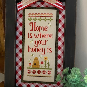 Home Is Where Your Honey Is Cross Stitch Pattern