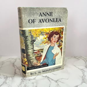 Vintage Anne of Avonlea Hardcover Book with Dust Jacket