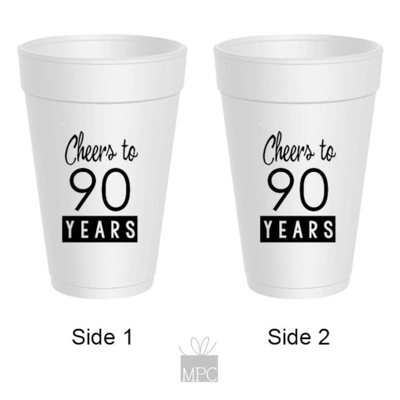10 count Cheers to 90 Years 90th Birthday Styrofoam Cups