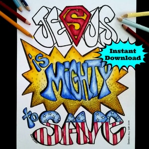Jesus is Mighty to Save  8.5x11 instant download