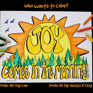 Joy comes in the Morning  8.5x11 instant download