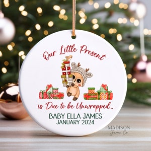 Our Little Present is Due to Unwrap Pregnancy Announcement Ornament - Baby Coming Soon Ornament - Pregnancy Ornament