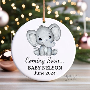 Pregnancy Announcement Baby Coming Soon Ornament - Pregnancy Ornament - Ornament for Baby - Baby Elephant Ornament