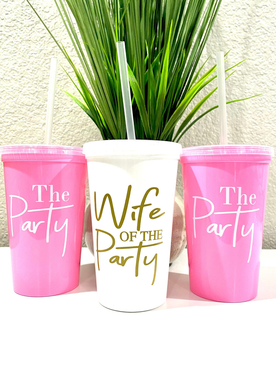 Wife of the Party, the Party, Bachelorette Party Cups With Lid, Bridal