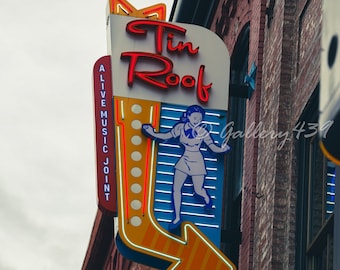 Nashville Sign Tin Roof Live Music Joint Neon Broadway Fine Art Photograph Print Photography, Black and White, Color Unframed Wall Art