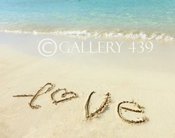 Beach Love Sand - Carribean Turquoise Water Beach Landscape Photograph --Beach Photo Word Art -Save the Date Wedding Gift