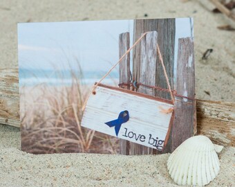Coastal Stationery | Coastal Note Card | Love Big | Colon Cancer Awareness | Greeting Card | Lisa Vohwinkel Photography | Photo Note card