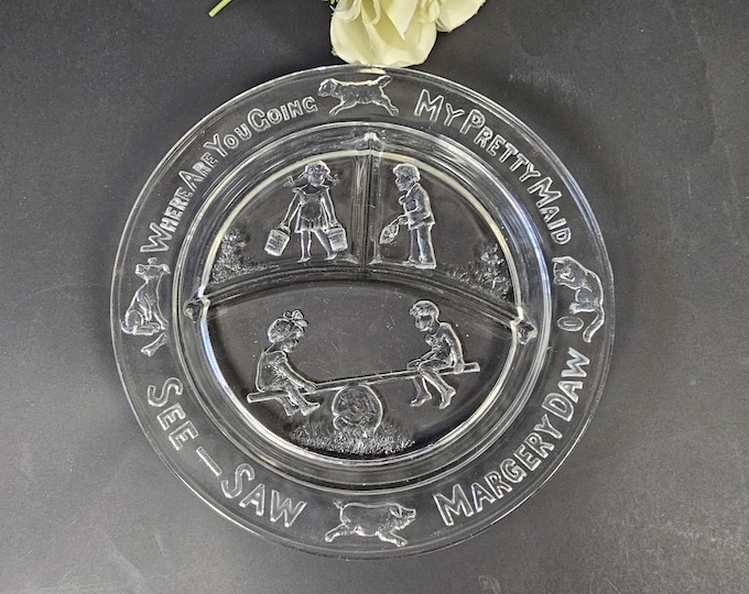 See Saw Margery Daw Clear Glass Childrens Nursery Rhyme Divided Plate