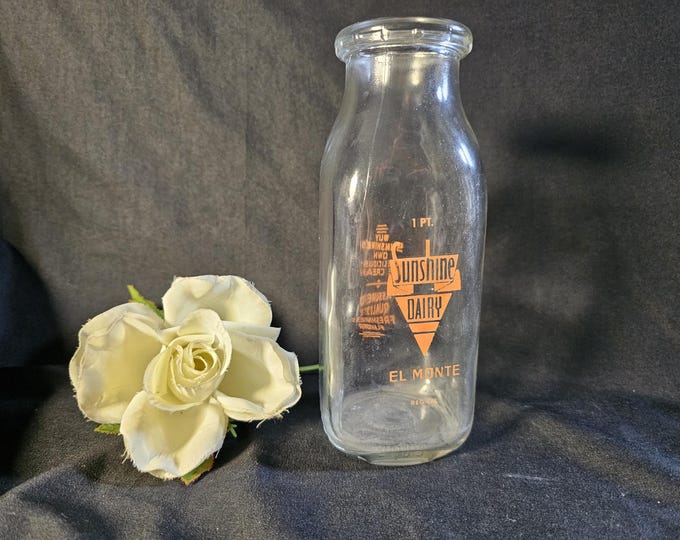 1950s Sunshine Dairy 1 Pint Glass Milk Bottle, El Monte CA