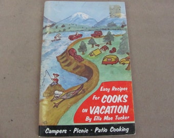 Vintage Camping Recipe Booklet, 1970's Easy Recipes for Cooks On Vacation, RV, Camper, Picnic Cooking Recipes, 1970's Recipes, Mid Century