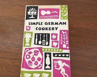 Vintage German Cookbook, 1960's Simple German Cookery, Mini Cookbook, Vintage German Recipes