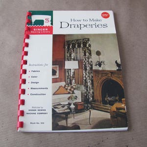 Vintage Sewing Book, 1960&#39;s Singer Sewing Library, How To Make Draperies, 1960&#39;s Sewing Instructions, Vintage Drapery Book