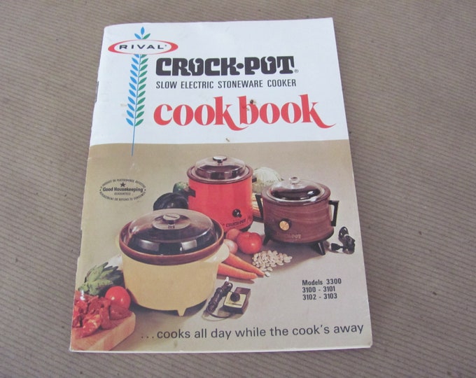 Vintage Crock Pot Recipe Booklet, 1970's Rival Crockpot Cookbook, Slow