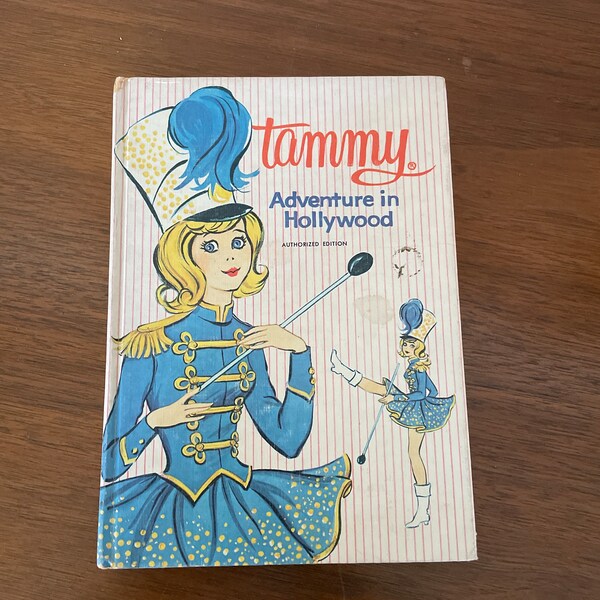 Vintage Tammy Doll Book, 1960's Whitman Tammy Adventure In Hollywood, Ideal Tammy Doll Series Book Collectible