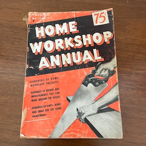 Vintage Home Improvement Book, 1950&#39;s Popular Science Home Workshop Annual, Home Repairs, Improvement Projects, Mid Century Home