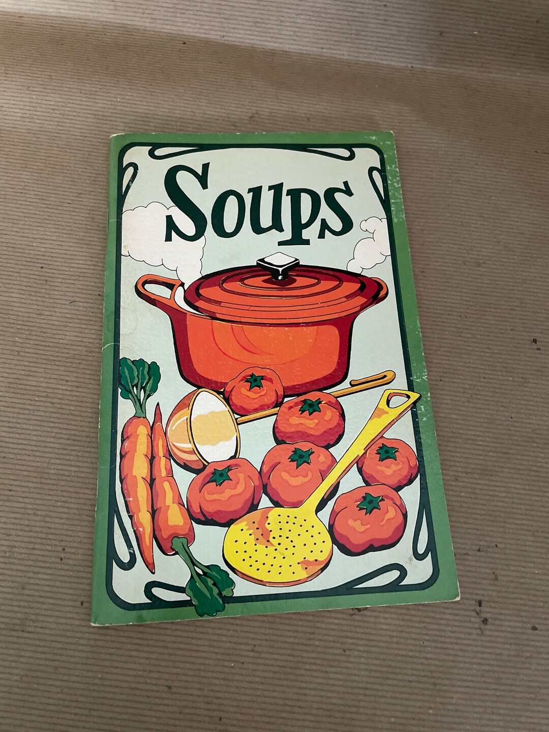 Vintage Soup Recipe Booklet, 1970's Potpourri Press Soups, Vintage