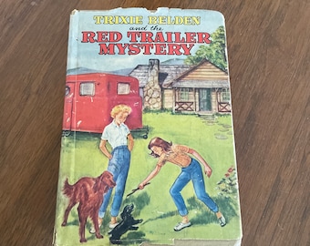 Vintage Trixie Belden Book, 1950's Trixie Belden And The Red Trailer Mystery #2, First Edition With Dust Jacket, Girl Detective Series Book