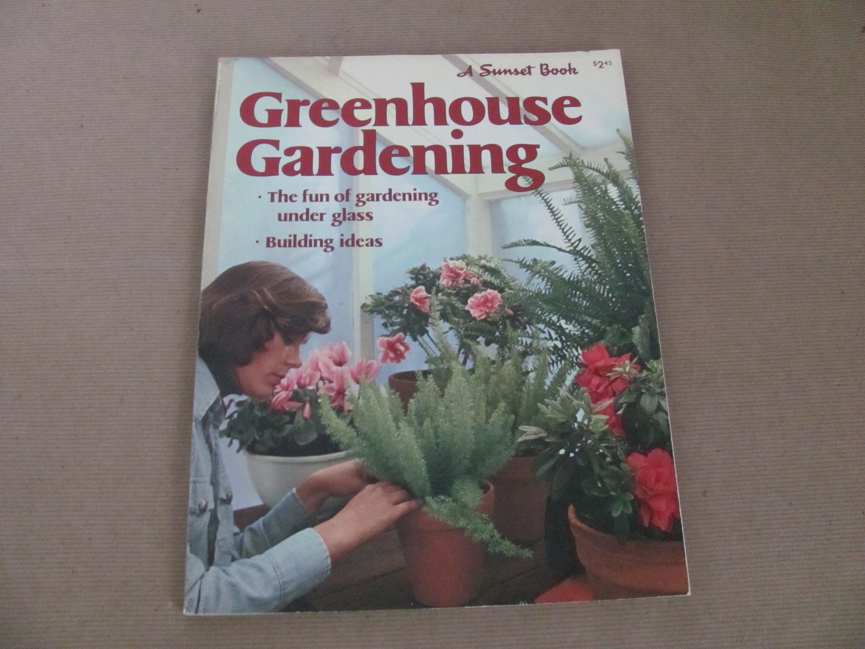 Vintage Gardening Book 1970's Sunset Greenhouse Gardening Etsy