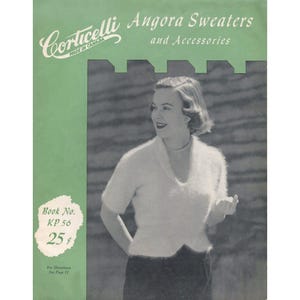 Puede incluir: Portada de libro vintage con una mujer con un suéter de angora. La portada tiene el texto "Corticelli Angora Sweaters and Accessories" en blanco y verde. El libro está marcado "Made in Canada" y cuesta 25¢.