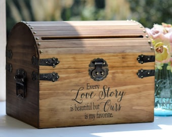 Every Love Story Is Beautiful But Ours Is My Favorite Card Box Rustic Wedding Card Box With Slot Option Custom Keepsake Trunk Fairytale