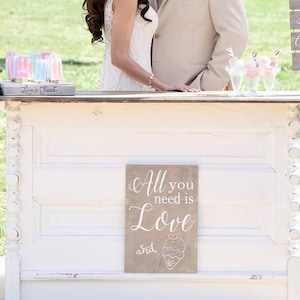 All You Need Is Love And Ice Cream Sign Ice Cream Sundae Bar Sign Ice Cream Bar Ice Cream Sign Rustic Wedding Signs Wooden Custom Colors
