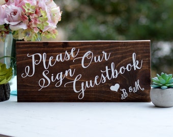 Please Sign Our Guest book Sign, Personalized Rustic Wedding Sign, Wooden Table Sign, Guest Sign In, Wedding Reception Decor Guest Sign In