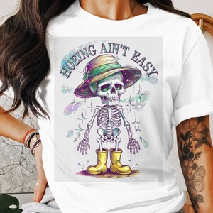 Hoeing Aint Easy PNG, Funny Gardening Clipart, Skeleton Gardener Sublimation Design, Trendy Plant UVDTF Transfer, Graphic Tee Sticker File