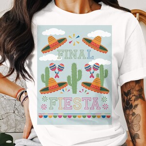 Final Fiesta PNG, Fiesta Bachelorette Shirt, Mexican Party