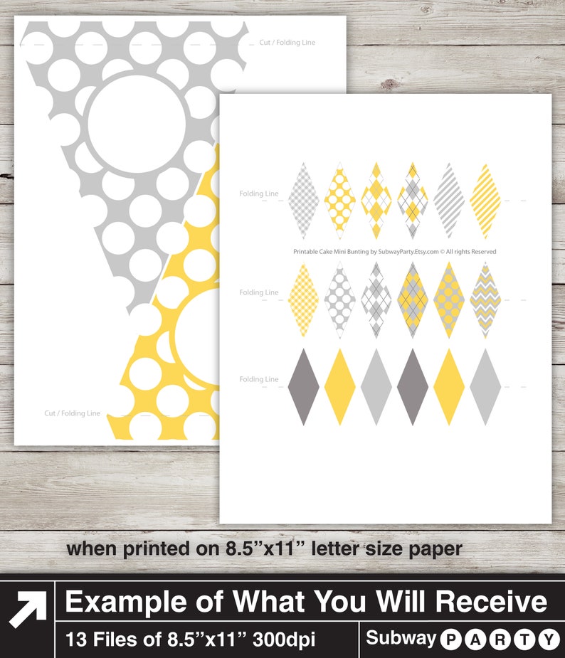 May include: Printable cake bunting with 13 files, each measuring 8.5 inches by 11 inches. The bunting features a variety of patterns in yellow and grey, including polka dots, plaid, stripes, and chevron.