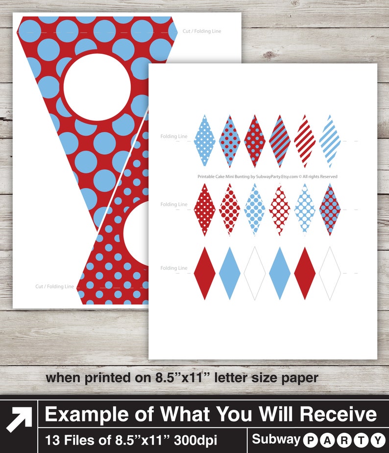 May include: Printable cake bunting template with red, white, and blue polka dot and striped patterns. The template is designed to be cut and folded into a banner. The text "Printable Cake Mini Bunting by SubwayParty.Etsy.com &copy; All rights Reserved" is included on the template.