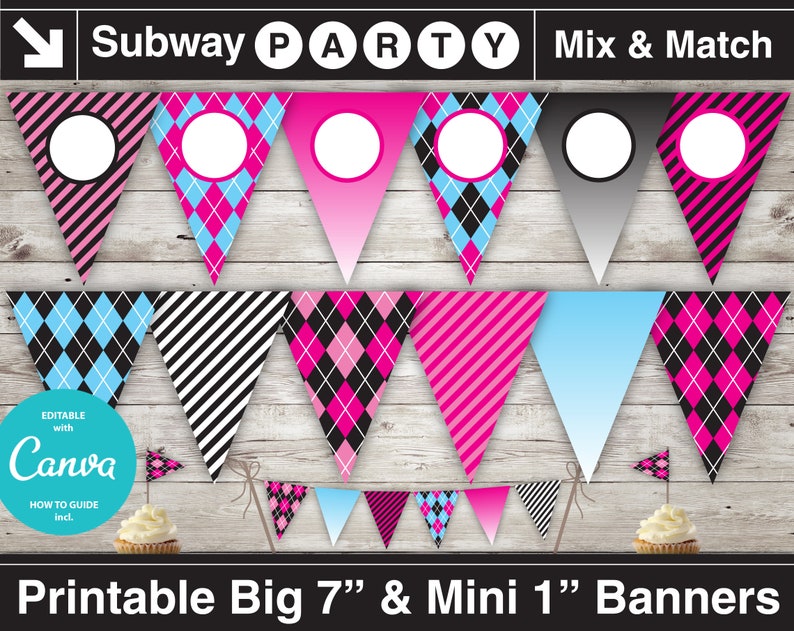 May include: Printable party banner set with a subway theme. The banners are in a variety of patterns, including pink and black stripes, blue and black checkered, and pink and black checkered. The banners are 7 inches long and 1 inch long. The banners are editable with Canva.