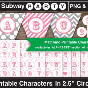 May include: Printable party decorations featuring pennant banners with letters A, B, and C, and circular numbers 1, 2, and 3. The designs include pink and gray patterns with pink lettering. Additional printable characters are also available.