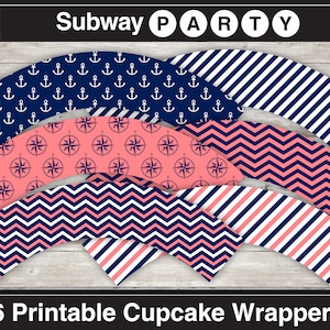 May include: Six printable cupcake wrappers with nautical designs. Patterns include anchors, compass roses, stripes, and chevrons in navy blue, white, and coral. The text "Subway PARTY" is at the top, and "6 Printable Cupcake Wrappers" is at the bottom.