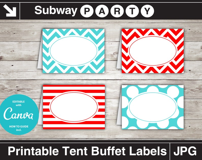 May include: Four printable tent buffet labels with editable text boxes. The labels feature different patterns: turquoise chevron, red and white stripes, turquoise polka dots, and red chevron.