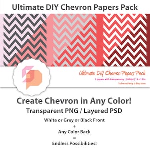 Puede incluir: Tres diseños de papel digital con patrones de chevron en rosa, rojo y gris. Los papeles miden 30,48 cm x 30,48 cm y 300 dpi. El texto en la imagen dice "Ultimate DIY Chevron Papers Pack" y "Create Chevron in Any Color! Transparent PNG / Layered PSD".
