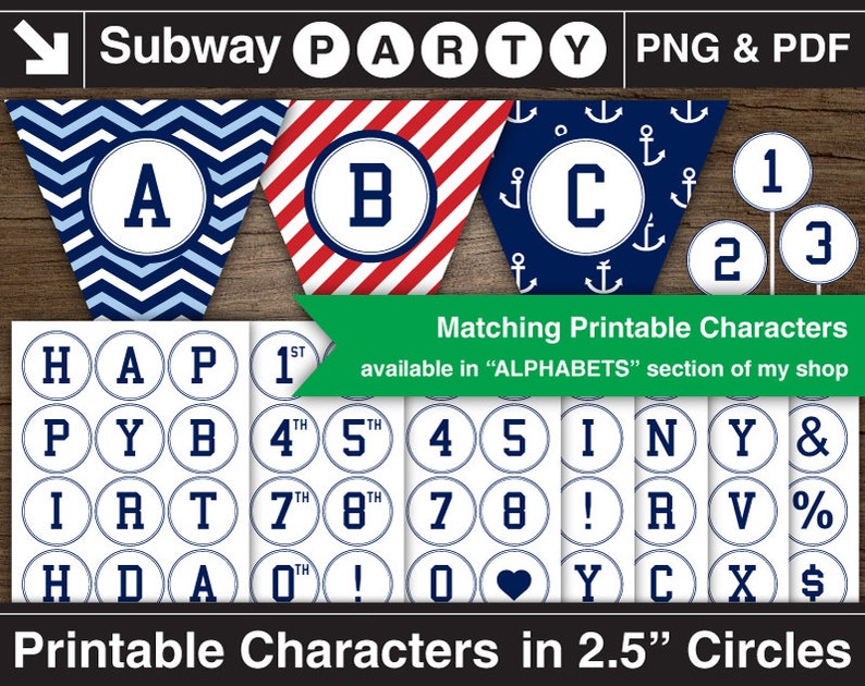 May include: Printable party decorations in a nautical theme. The set includes a banner with the letters A, B, and C, along with a variety of 2.5 inch circles featuring letters, numbers, and symbols. The circles are white with a navy blue border and white text.
