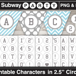 May include: Printable party decorations featuring a blue and white chevron banner, a gray and white polka dot banner, and a set of 2.5 inch circles with letters, numbers, and symbols in gray text on a white background.