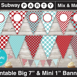 May include: Printable subway party banner set with red and blue polka dot and striped patterns. The banner includes 7 inch and 1 inch flags. The banner is editable with Canva.