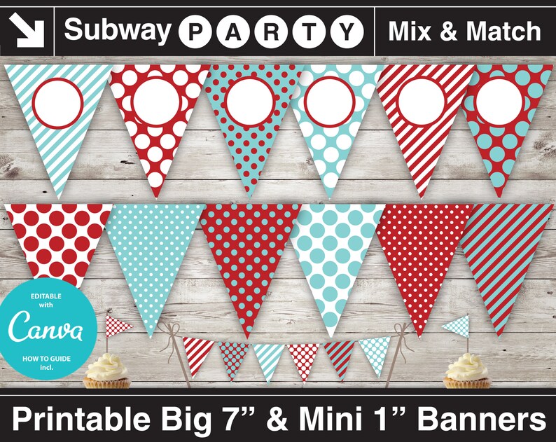 May include: Printable subway party banner set with red and blue polka dot and striped patterns. The banner includes 7 inch and 1 inch flags. The banner is editable with Canva.