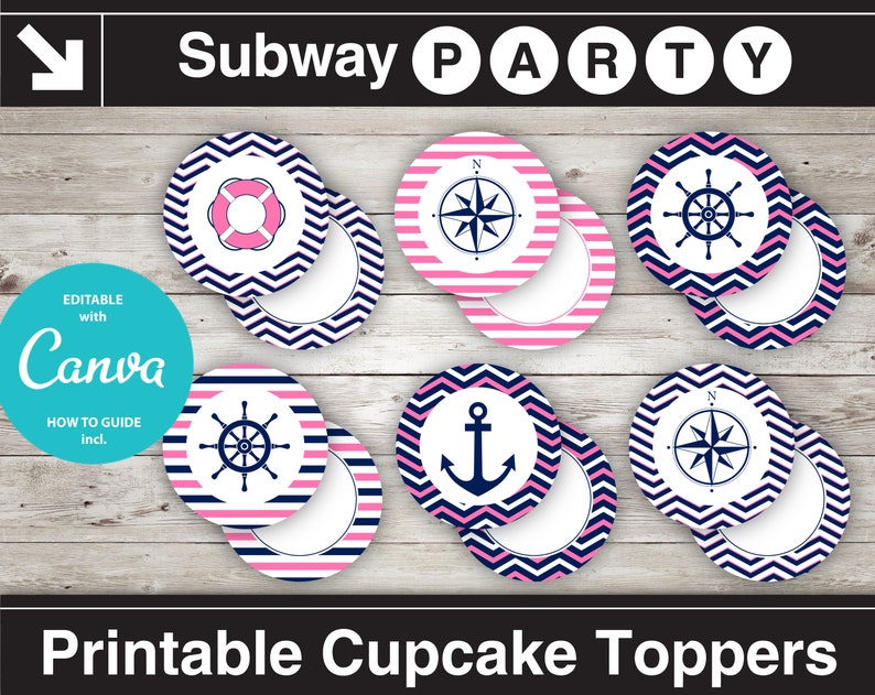 May include: Printable cupcake toppers with a nautical theme. The toppers feature pink and blue stripes, chevron patterns, and nautical icons like a life preserver, anchor, compass, and ship's wheel.