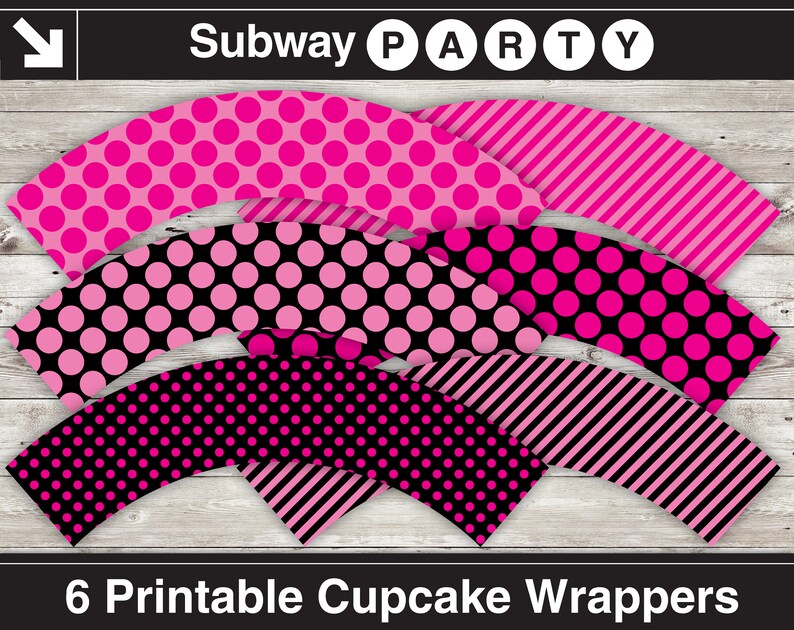 K&ouml;nnte beinhalten: Sechs bedruckbare Cupcake-Verpackungen mit rosa und schwarzen Tupfenmustern, rosa und schwarzen Streifen und dem Text "Subway Party".