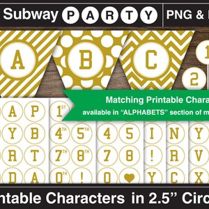 May include: Printable gold and white party banner with letters A, B, and C.  The banner is decorated with stripes, polka dots, and chevron patterns.  The image also includes printable 2.5 inch circles with letters, numbers, and symbols in gold and white.