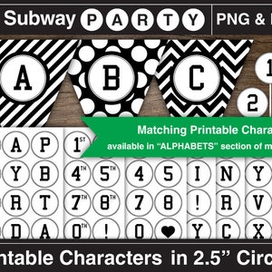 May include: Black and white printable party banner with the letters A, B, and C.  The banner is decorated with black and white stripes, polka dots, and chevron patterns.  The letters are in a bold, white font with a black outline.  The banner is 2.5 inches in diameter.  Matching printable characters are available in the "ALPHABETS" section of the shop.