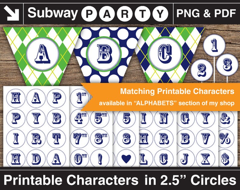May include: Printable party decorations in blue, green, and white. The image shows a banner with letters A, B, and C, and a set of 2.5 inch circles with letters, numbers, and symbols. The text on the image reads "Subway Party PNG & PDF", "Matching Printable Characters available in "ALPHABETS" section of my shop", and "Printable Characters in 2.5" Circles".