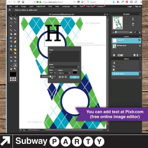 May include: A printable party banner with a blue, green, and white argyle pattern. The banner has a circle with the letter "H" in it. The text "You can add text at Pixlr.com (free online image editor)" is at the bottom of the image. The text "Subway PARTY" is at the bottom of the image.
